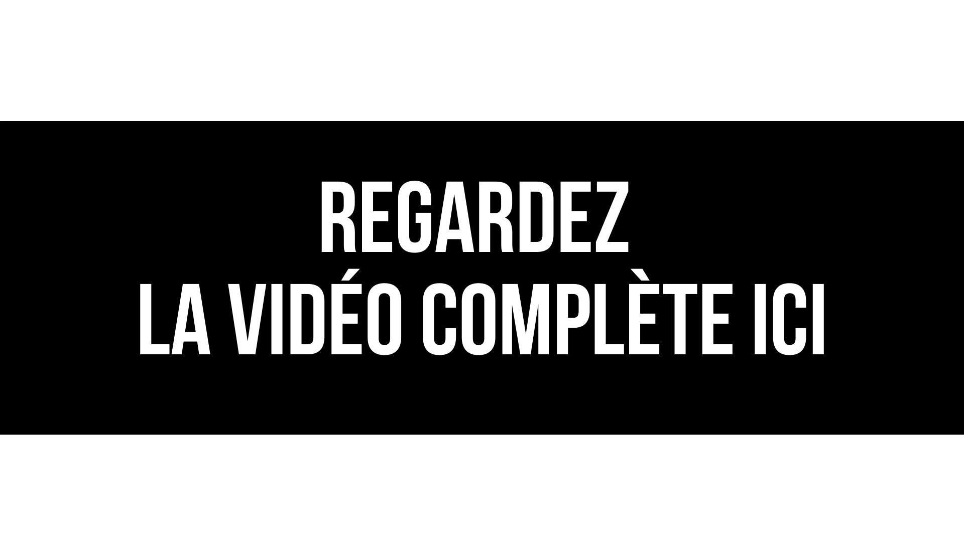 Regardez la vidéo complète ici